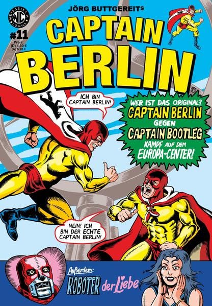 Jörg Buttgereits CAPTAIN BERLIN 11: Captain Berlin gegen Captain Bootleg Manga