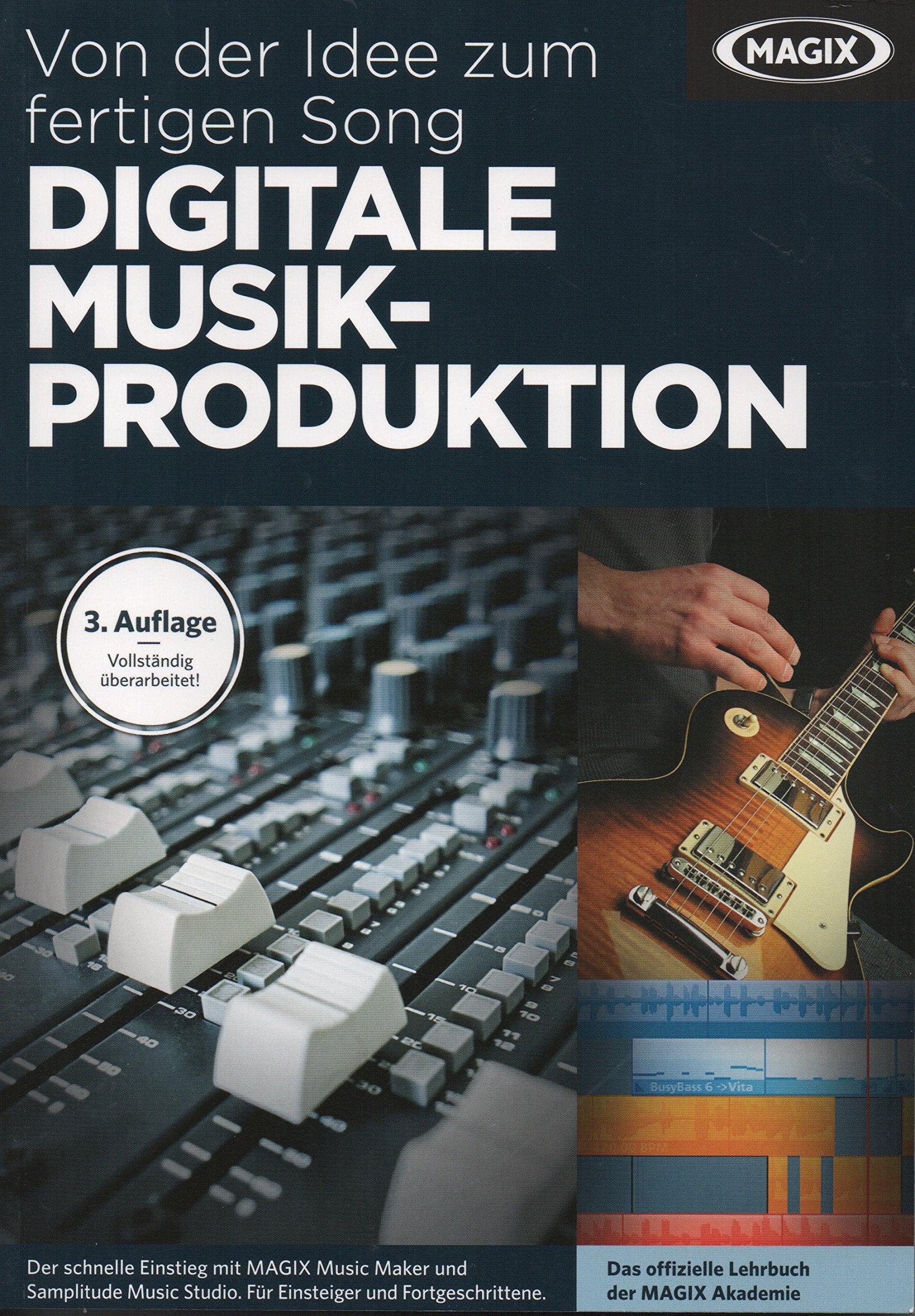 Von der Idee zum fertigen Song, Digitale Musikproduktion, 3. Auflage Books