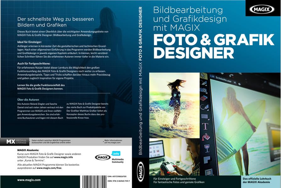 Bildbearbeitung und Grafikdesign mit MAGIX Foto & Grafik Designer: Schritt für Schritt zum perfekten Bild Hobbies & Crafts