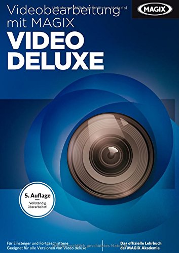MAGIX Videobearbeitung mit Video deluxe (5. Auflage) Hobbies & Crafts