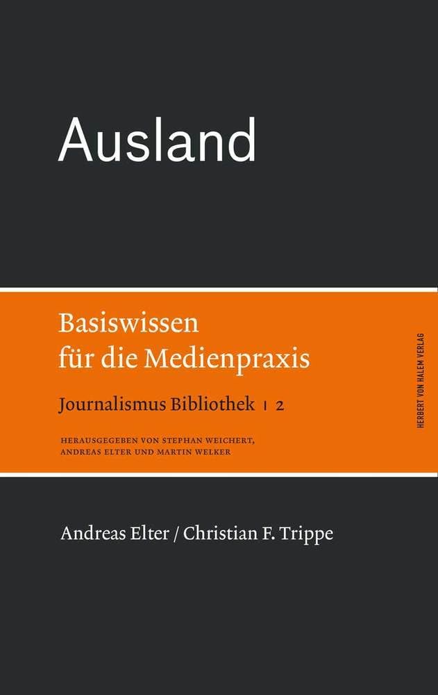 Ausland. Basiswissen für die Medienpraxis book