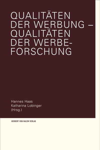 Qualitäten der Werbung - Qualitäten der Werbeforschung Law