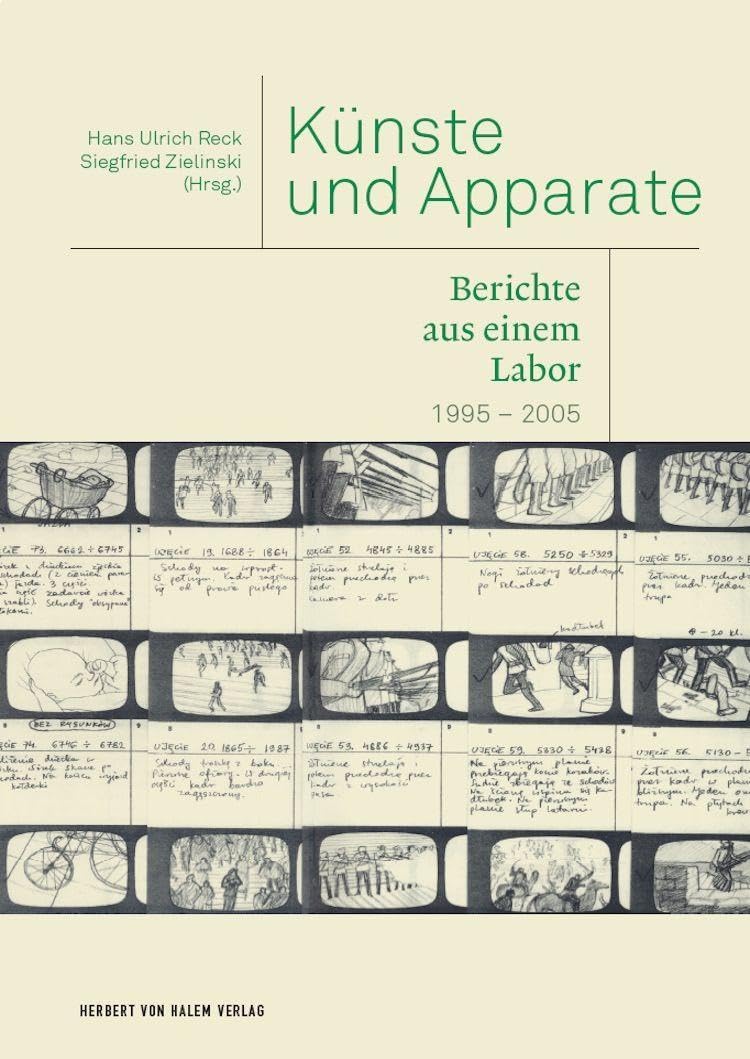 Künste und Apparate: Berichte aus einem Labor (1995-2005) (edition KHM) Photography