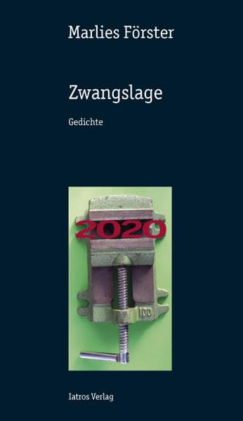 Zwangslage: Gedichte Poetry