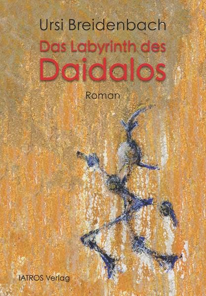 Daidalos - Das Labyrinth des: Roman Contemporary literature