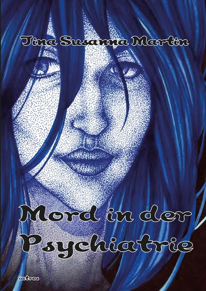 Mord in der Psychiatrie Contemporary literature