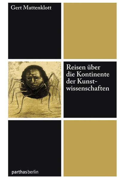 Reisen über die Kontinente der Kunstwissenschaften Film, Art & Culture