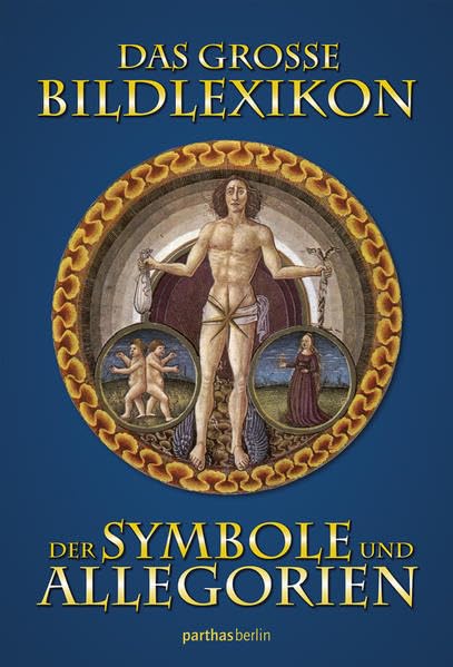 Das große Bildlexikon der Symbole und Allegorien Film, Art & Culture