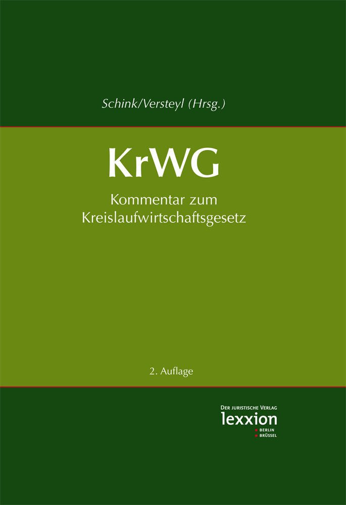 Kommentar zum Kreislaufwirtschaftsgesetz (KrWG) 2012 Law