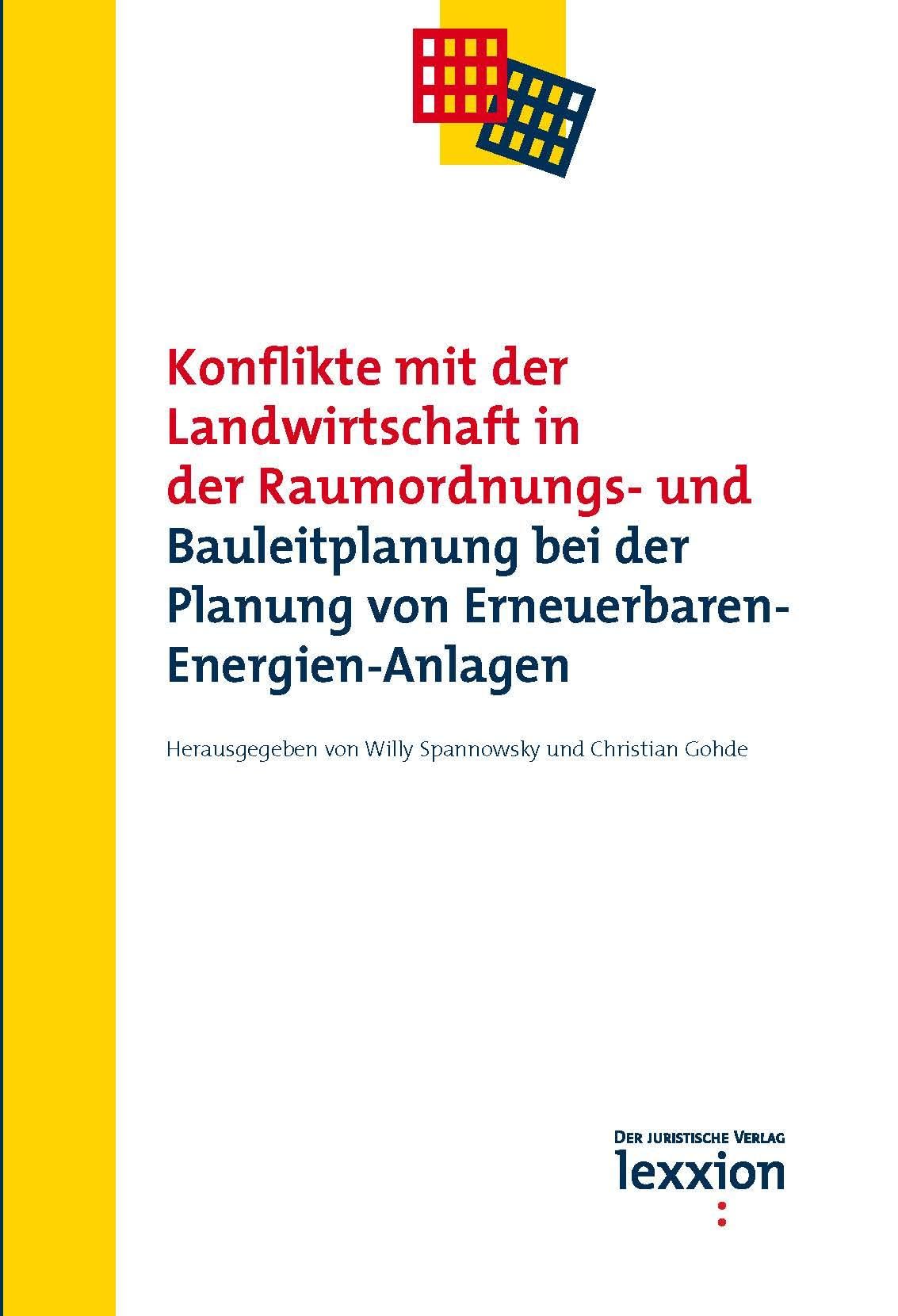 Konflikte mit der Landwirtschaft in der Raumordnungs- und Bauleitplanung bei der Planung von Erneuerbaren-Energien-Anlagen book