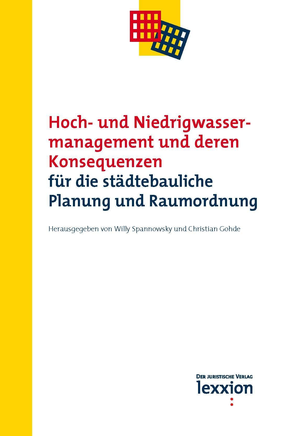 Hoch- und Niedrigwassermanagement und deren Konsequenzen für die städtebauliche Planung und Raumordnung Law