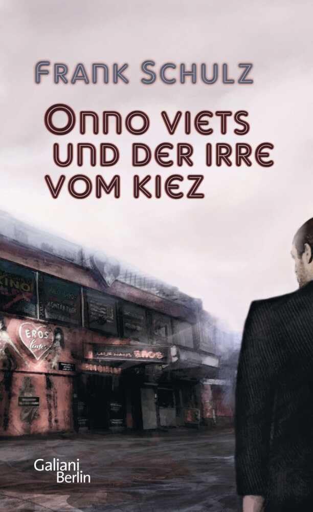 Onno Viets und der Irre vom Kiez. Band 1 Contemporary literature