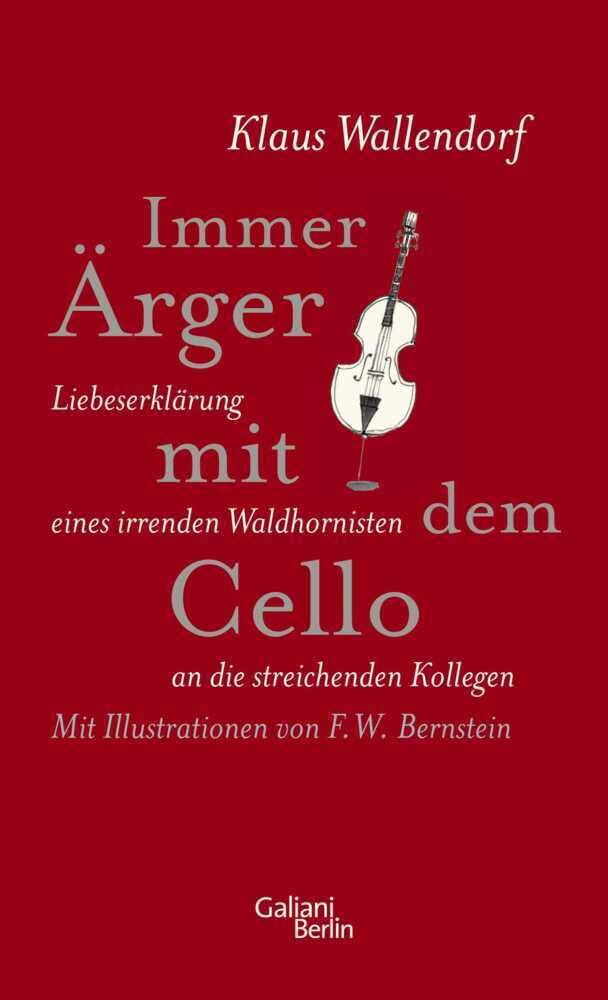 Immer Ärger mit dem Cello Art & Literature Books