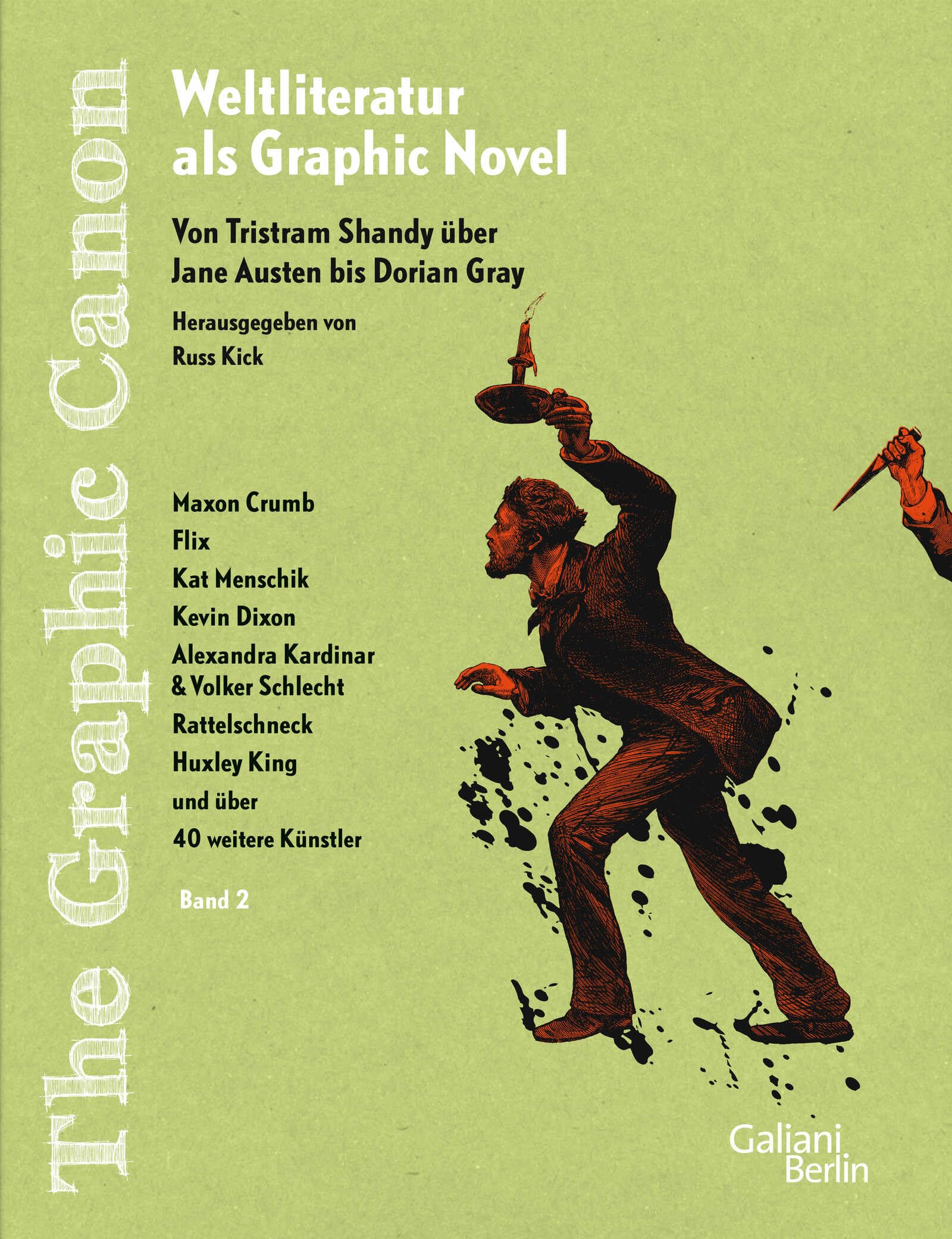 The Graphic Canon, Bd. II. Von Tristram Shandy über Jane Austen bis Dorian Gray Contemporary literature