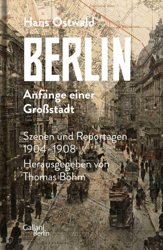 Berlin - Anfänge einer Großstadt Books