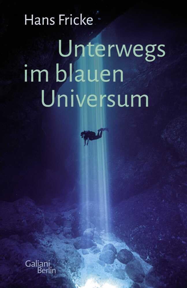 Unterwegs im blauen Universum Art & Literature