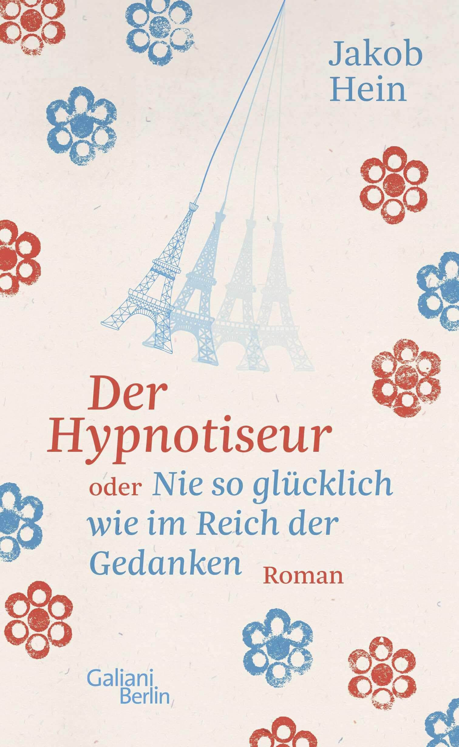 Der Hypnotiseur oder Nie so glücklich wie im Reich der Gedanken Contemporary literature