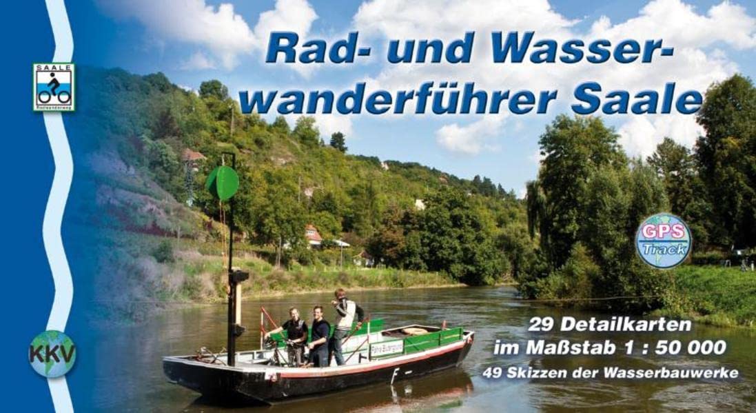 Saale: Rad- und Wasserwanderführer Leisure, Home & Garden