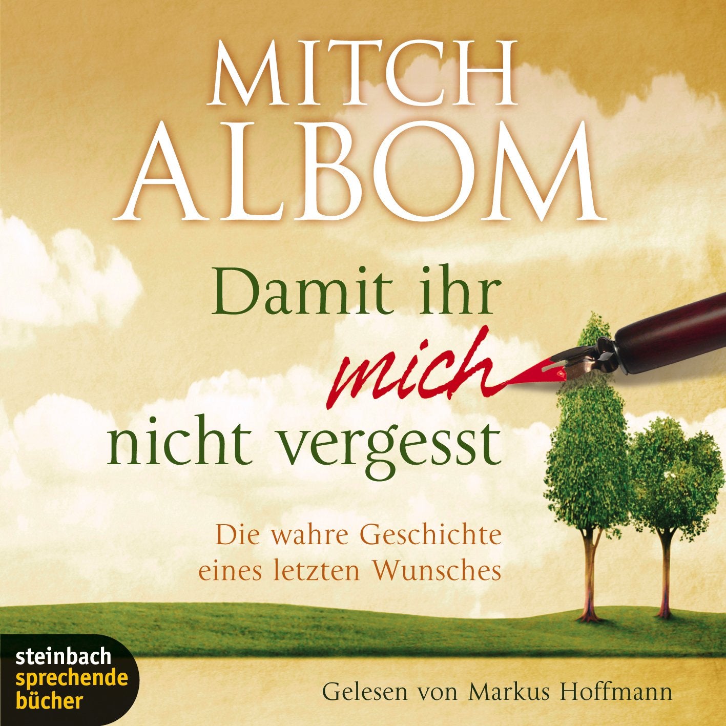 Damit ihr mich nicht vergesst: Die wahre Geschichte eines letzten Wunsches. 4 CDs Contemporary literature