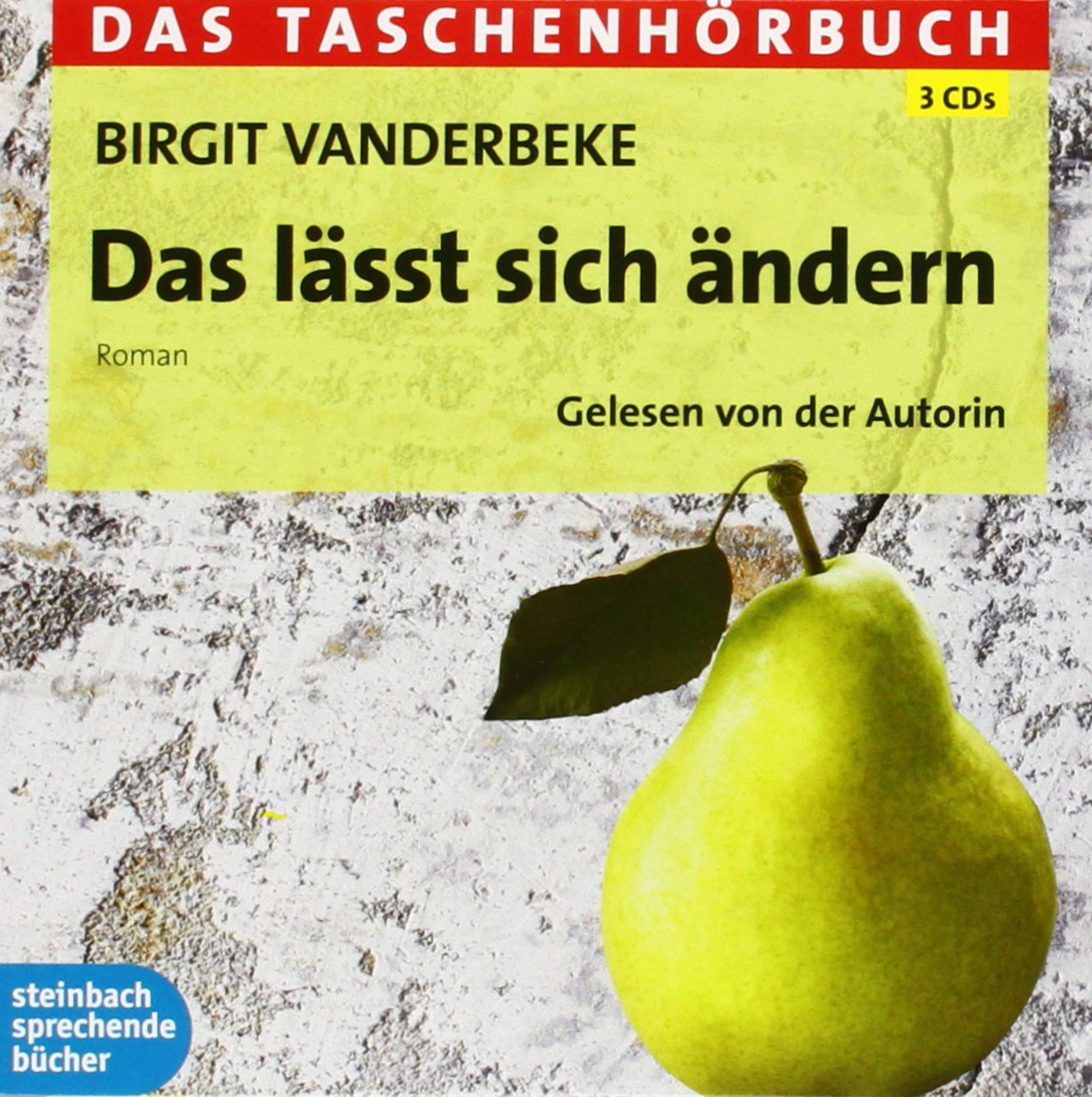 Das lässt sich ändern: Das Taschenhörbuch: Ungekürzte Autorenlesung.Deutschland Contemporary literature