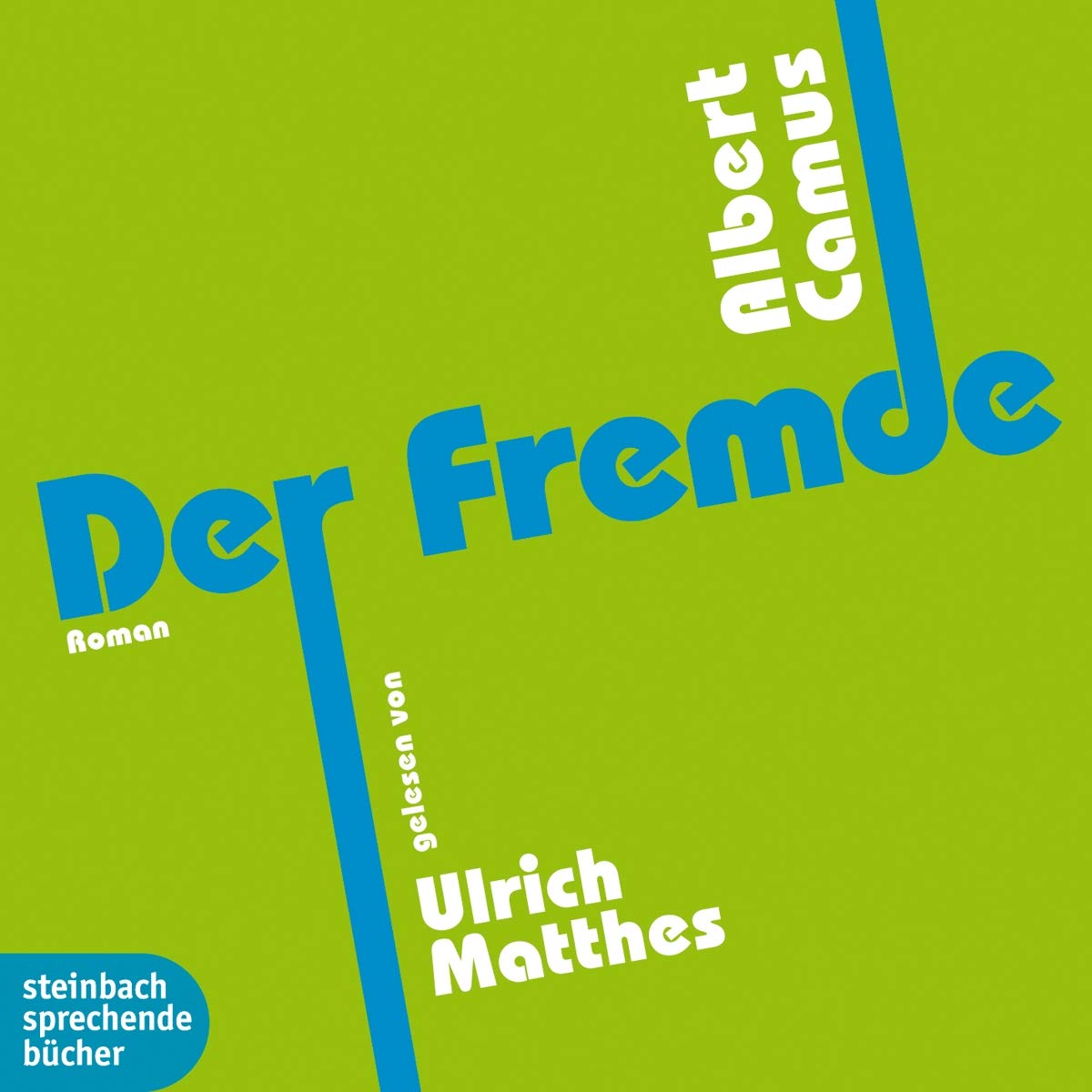 Der Fremde: steinbach auserlesen. Autorisierte Hörfassung Contemporary literature