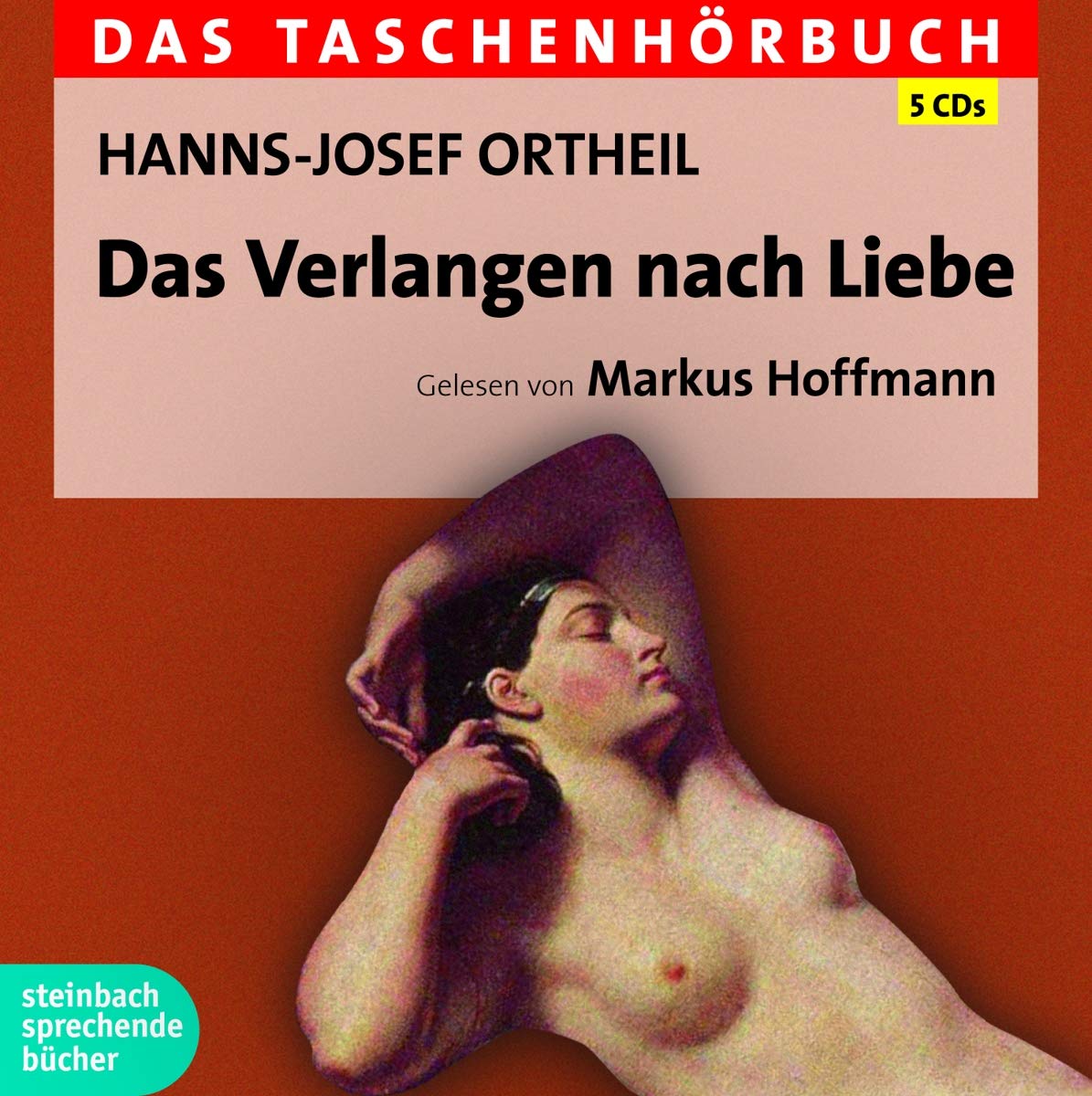 Das Verlangen nach Liebe Contemporary literature