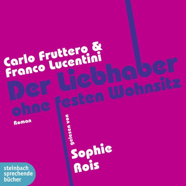 Der Liebhaber ohne festen Wohnsitz Contemporary literature