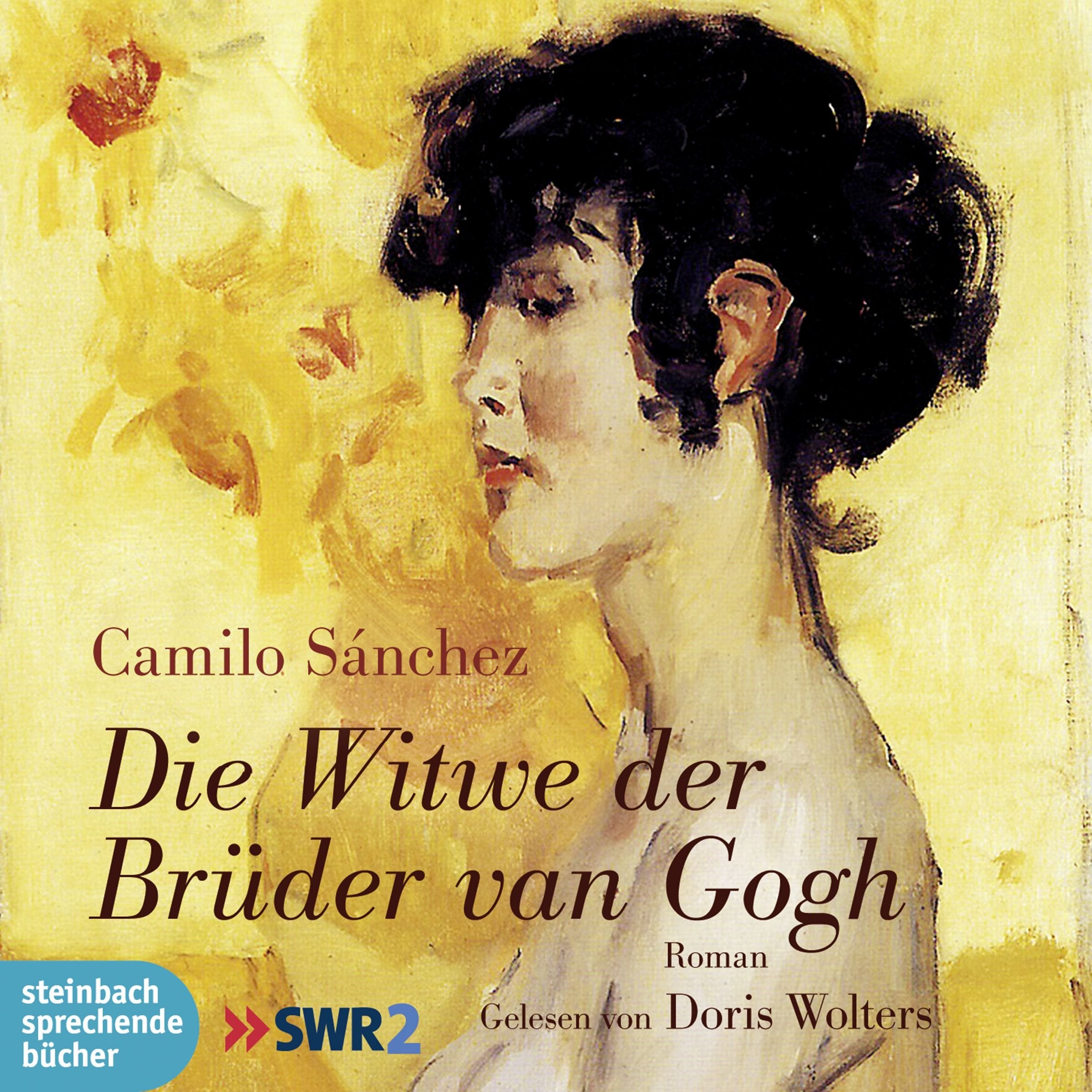 Die Witwe der Brüder van Gogh: Roman. Ungekürzte Lesung.Deutschland Contemporary literature