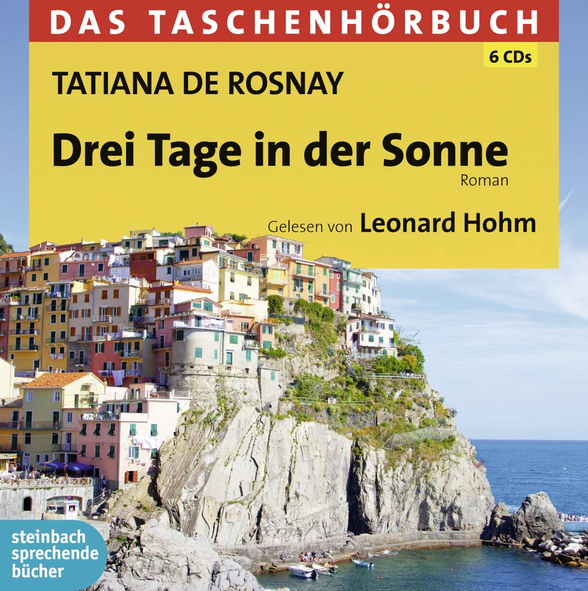 Drei Tage in der Sonne: Das Taschenhörbuch Contemporary literature