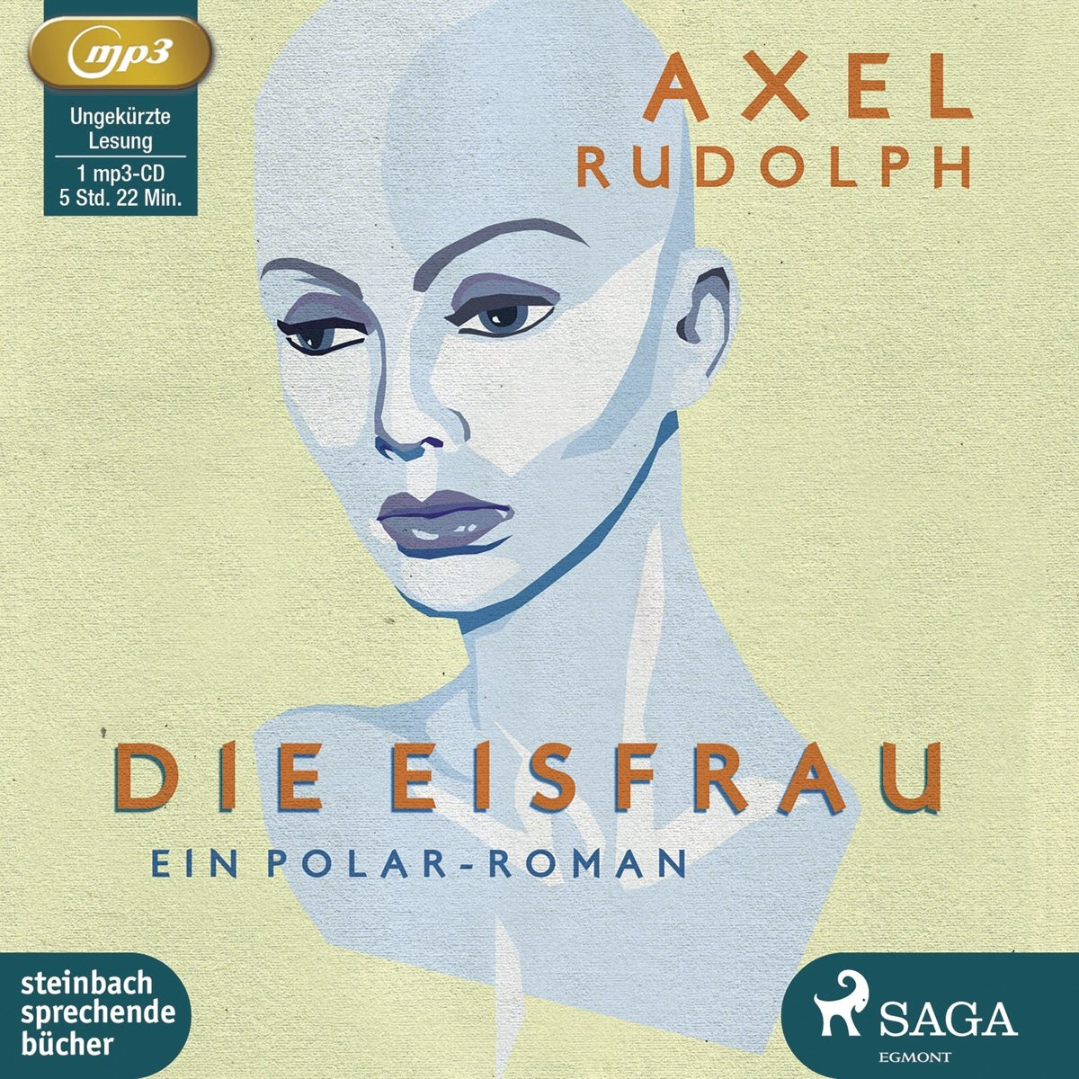 Die Eisfrau: Ein Polar-Roman Contemporary literature