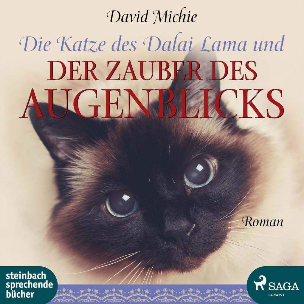Die Katze des Dalai Lama und der Zauber des Augenblicks: Lesung Contemporary literature