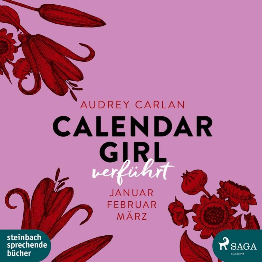 Calendar Girl - Verführt: Januar|Februar|März Contemporary literature