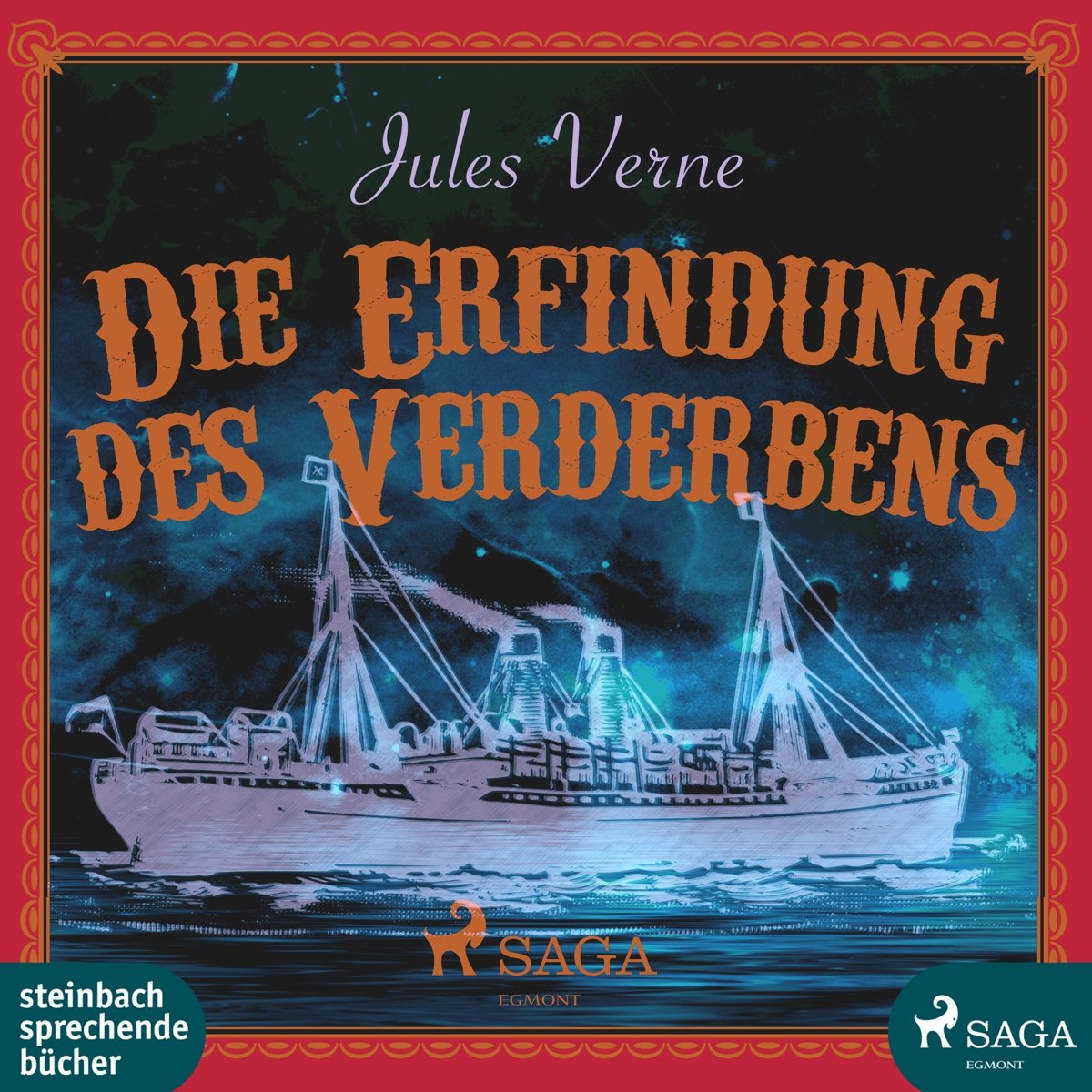 Die Erfindung des Verderbens: MP3 Format, Lesung. Ungekürzte Ausgabe Classics