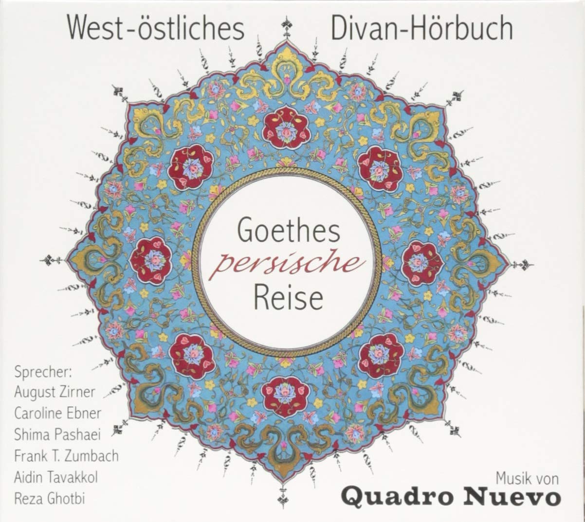 Goethes persische Reise Poetry
