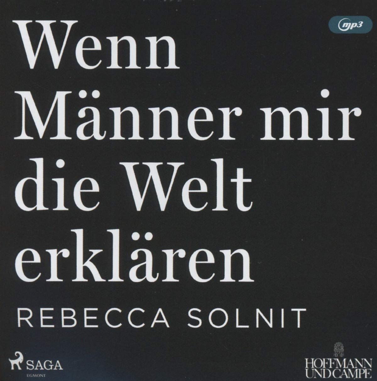 Wenn Männer Mir die Welt Erklären Music