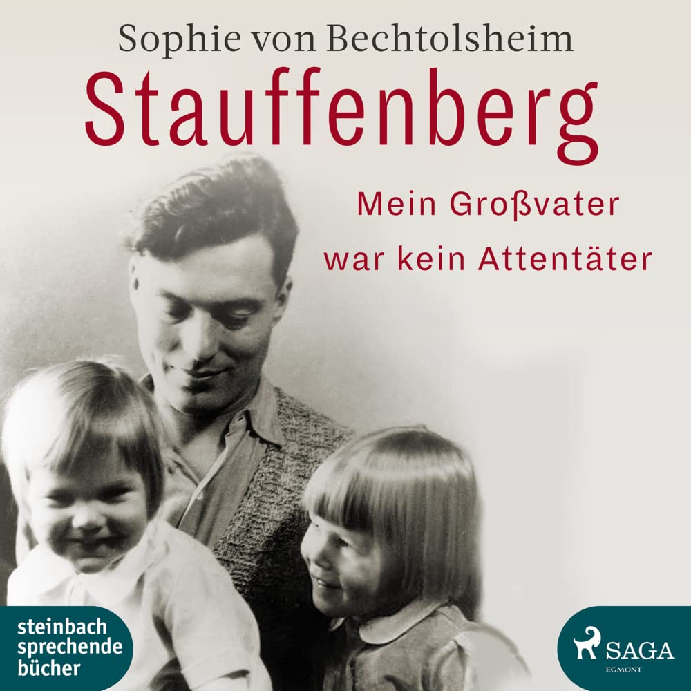 Stauffenberg-Mein Großvater War Kein Attentäter Music