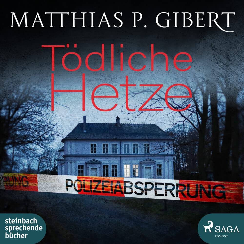 Tödliche Hetze: Thilo Hains 4. Fall (Hain und Ritter ermitteln) Contemporary literature