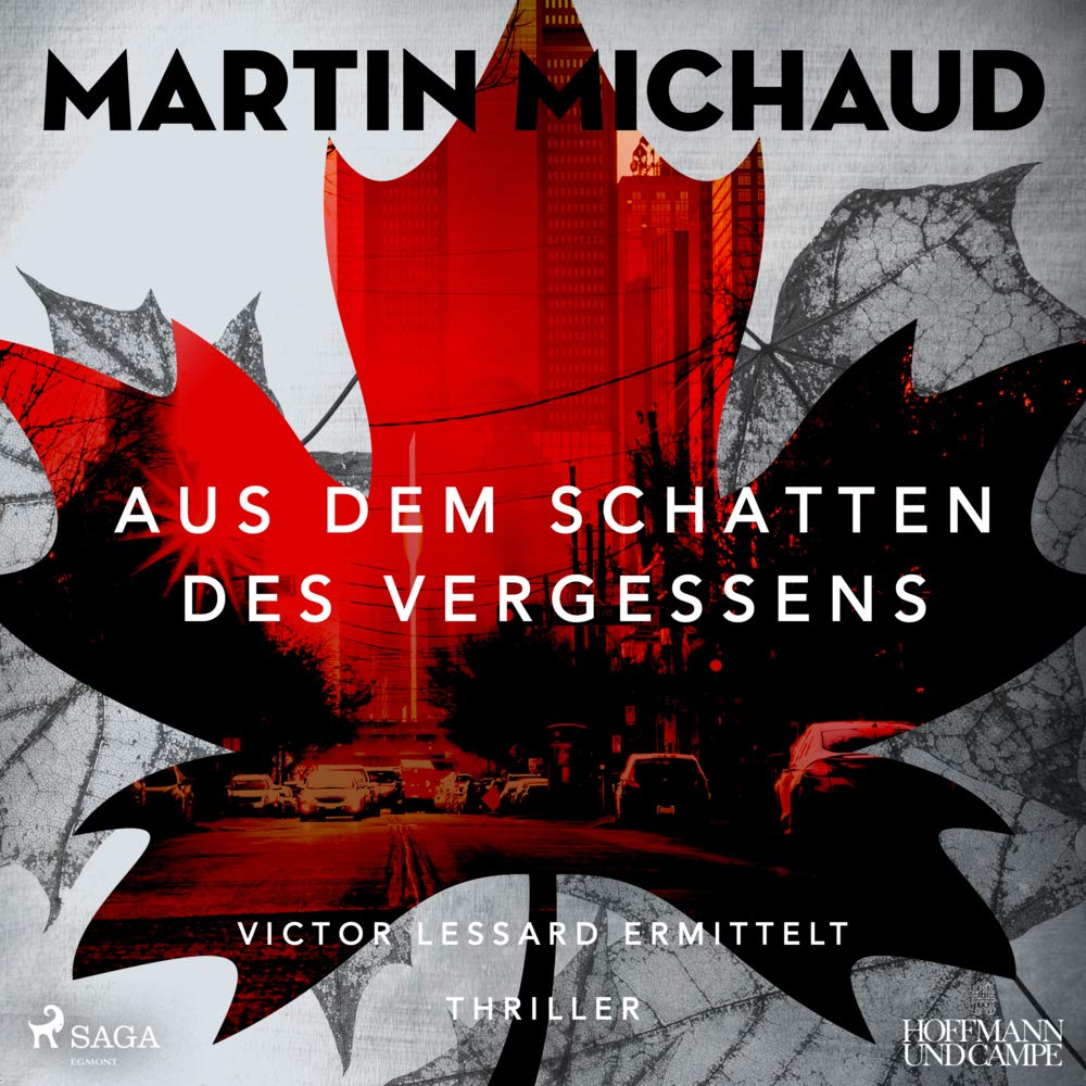 Aus dem Schatten des Vergessens: Victor Lessard ermittelt Contemporary literature