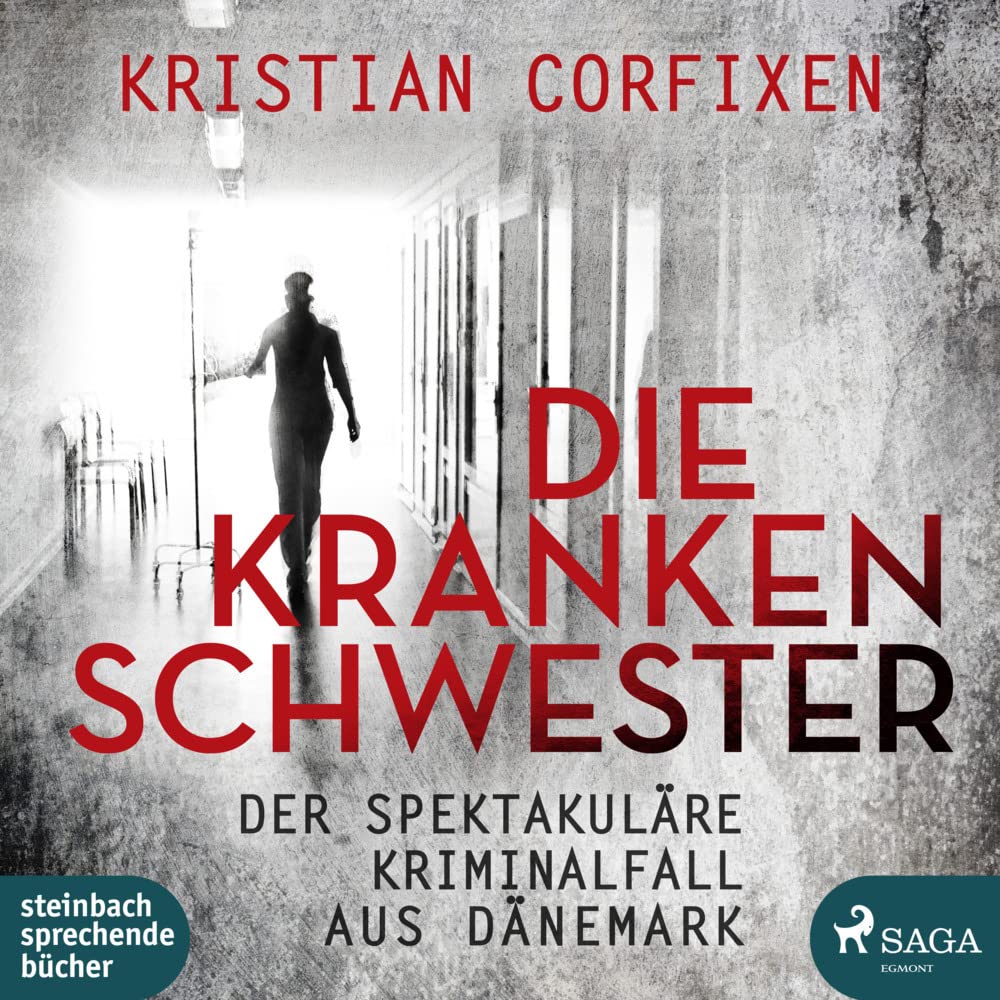 Die Krankenschwester ‒ der spektakuläre Kriminalfall aus Dänemark: . Contemporary literature