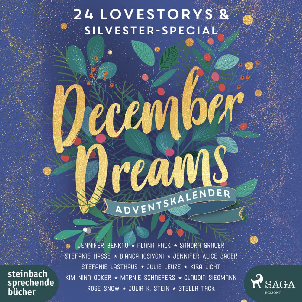 December Dreams. Ein Adventskalender: 24 Lovestorys plus Silvester-Special Contemporary literature
