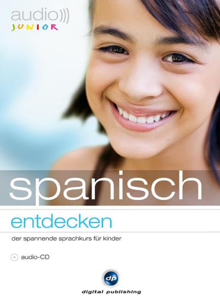 audio junior spanisch - entdecken: Der spannende Spanischkurs für Kinder Non-fiction