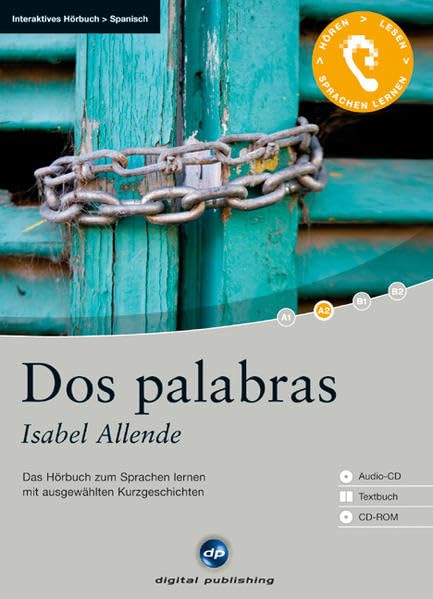 Dos palabras: Das Hörbuch zum Spanisch lernen mit ausgewählten Kurzgeschichten (Interaktives Hörbuch) Contemporary literature