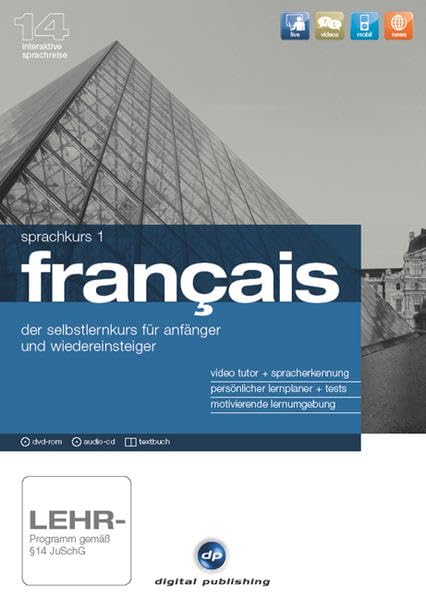 Sprachkurs 1 Français: Der Französischkurs für Anfänger und Wiedereinsteiger (Interaktive Sprachreise) Foreign Languages ​​& Dictionaries