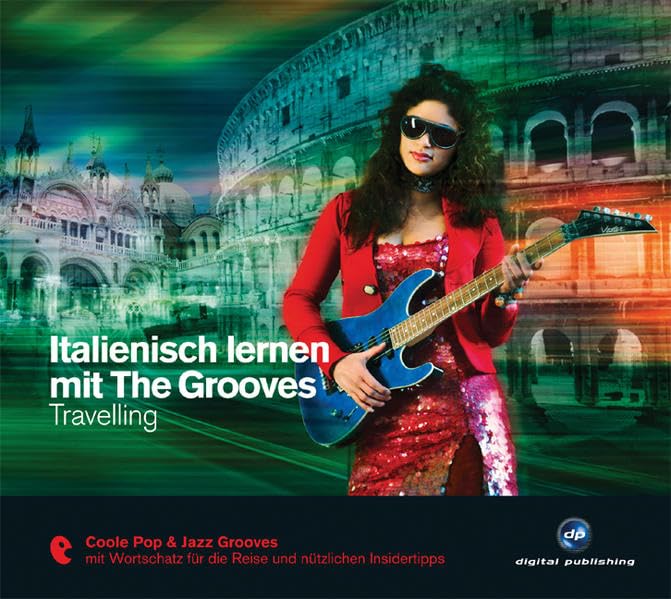 Italienisch Lernen mit the Grooves-Travelling Music
