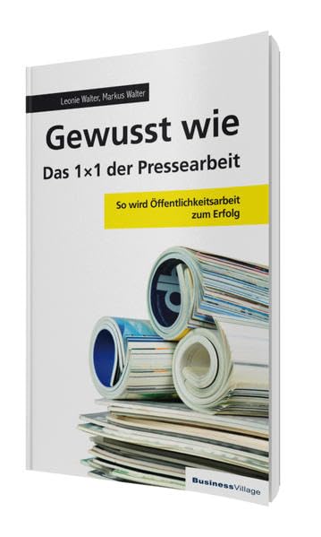 Gewusst wie – Das 1x1 der Pressearbeit Law