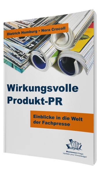 Wirkungsvolle Produkt-PR: Einblicke in die Welt der Fachpresse Law