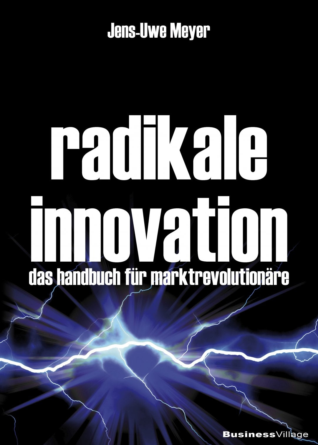 Product Image: Radikale Innovation