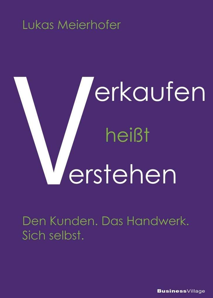 Verkaufen heißt verstehen Law
