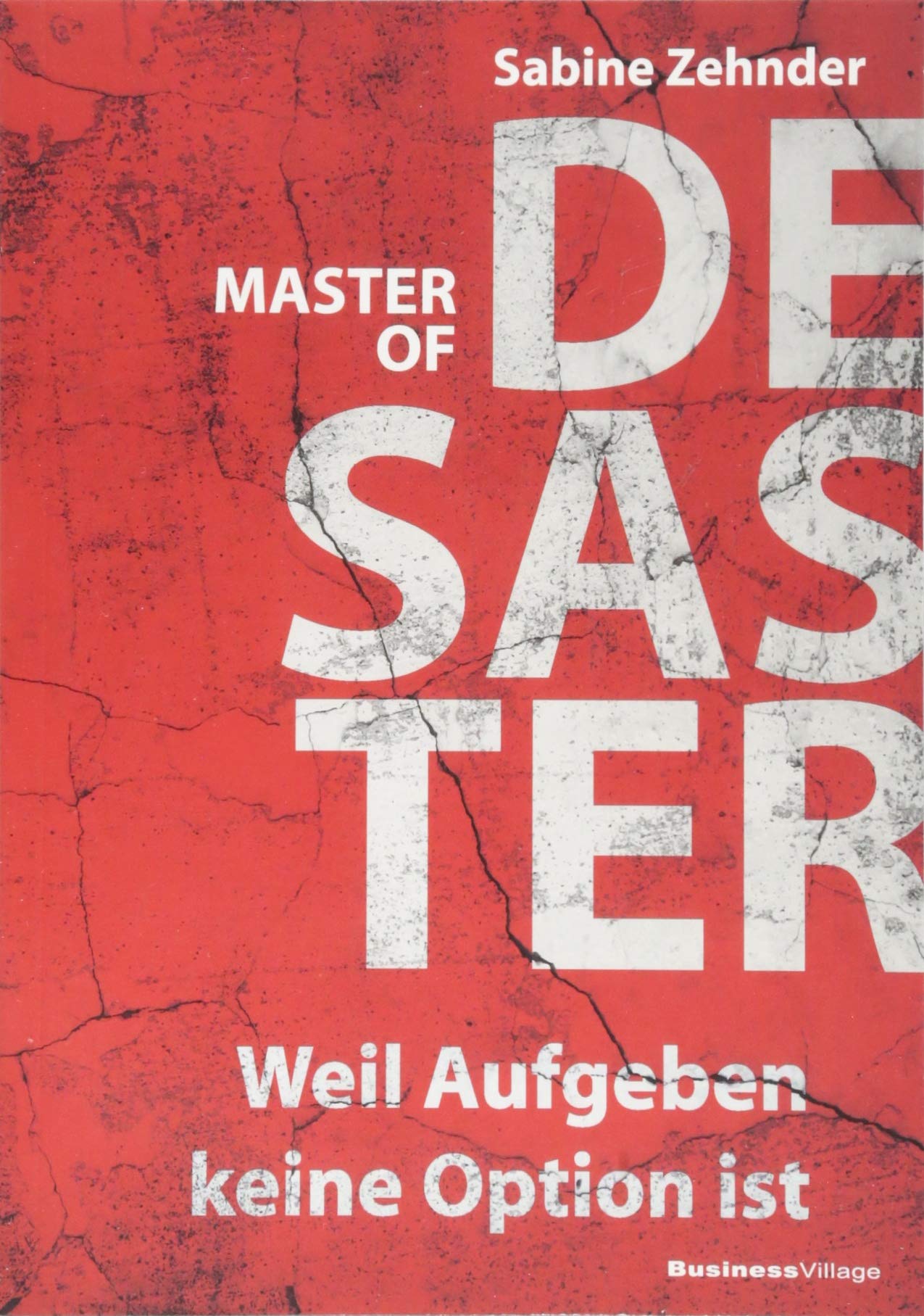 Master of Desaster: Weil Aufgeben keine Option ist Law
