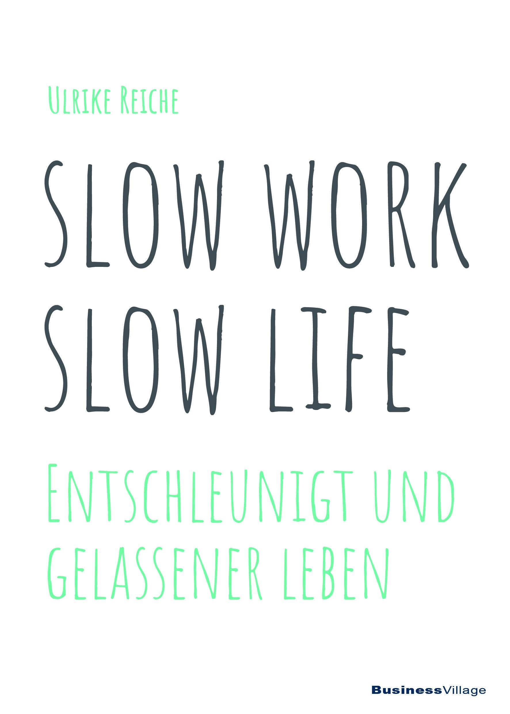 slow work – slow life Philosophy Books